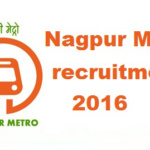 Nagpur Metro Rail Corporation Ltd Recruitment for posts of Assistant ... - Nagpur Today