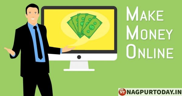 Easy Ways To Make Money Online Nagpur Today : Nagpur News