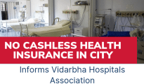 40 Nagpur hospitals Stop cashless health insurance facility