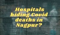 Are Private Hospitals hiding Covid deaths in Nagpur?