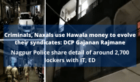 Surgical Strike on Hawala Rackets: Nagpur Police share detail of around 2,700 lockers with IT, ED