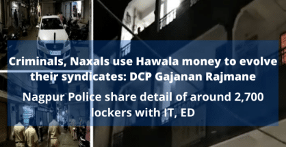 हवाला रैकेट: नागपुर पुलिस ने आईटी, ईडी के साथ लगभग 2,700 लॉकरों का विवरण साझा किया