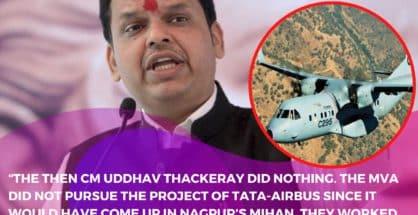 Fadnavis pins blame on MVA, Tata-Airbus rued ‘unfavourable’ investment climate in State