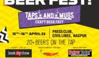 Get ready for Nagpur’s ultimate Craft Beer Fest – Get ready for Taps_and_Mugs 3.0