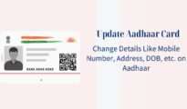 Update Aadhaar Card Online and Offline: Change Details Like Mobile Number, Address, DOB, etc. on Aadhaar