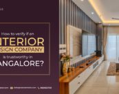 How to verify if an Interior Design Company is Trustworthy in Bangalore