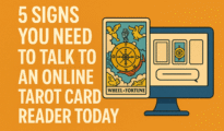 5 Signs You Need to Talk to an Online Tarot Card Reader Today