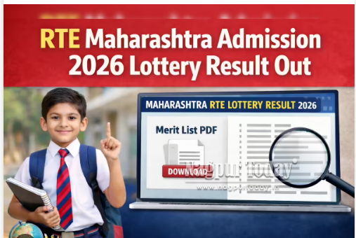 RTE lottery result 2026: Admission merit list released at student.maharashtra.gov.in