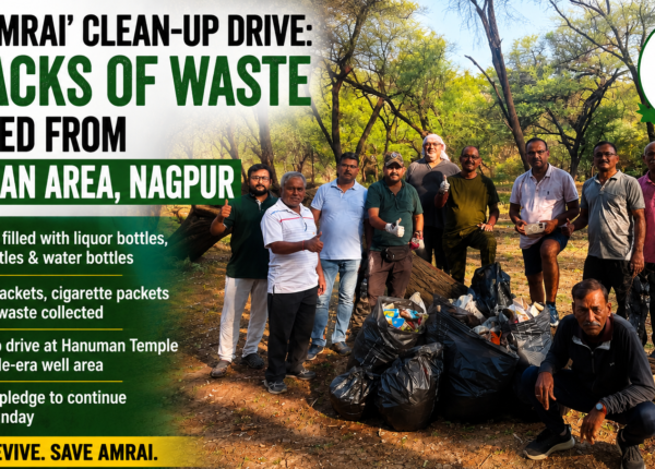 ‘Save Amrai’ Campaign Cleans Historic Sonagaon Site, Citizens Remove 10 Sacks of Waste in Nagpur