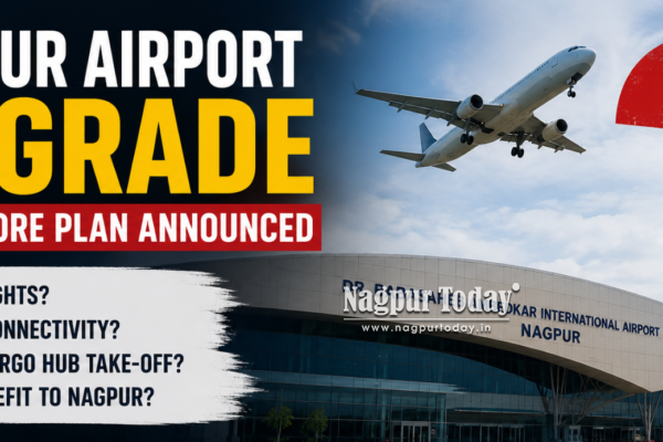 ₹300 Crore for Nagpur Airport: Big Promise, Bigger Questions