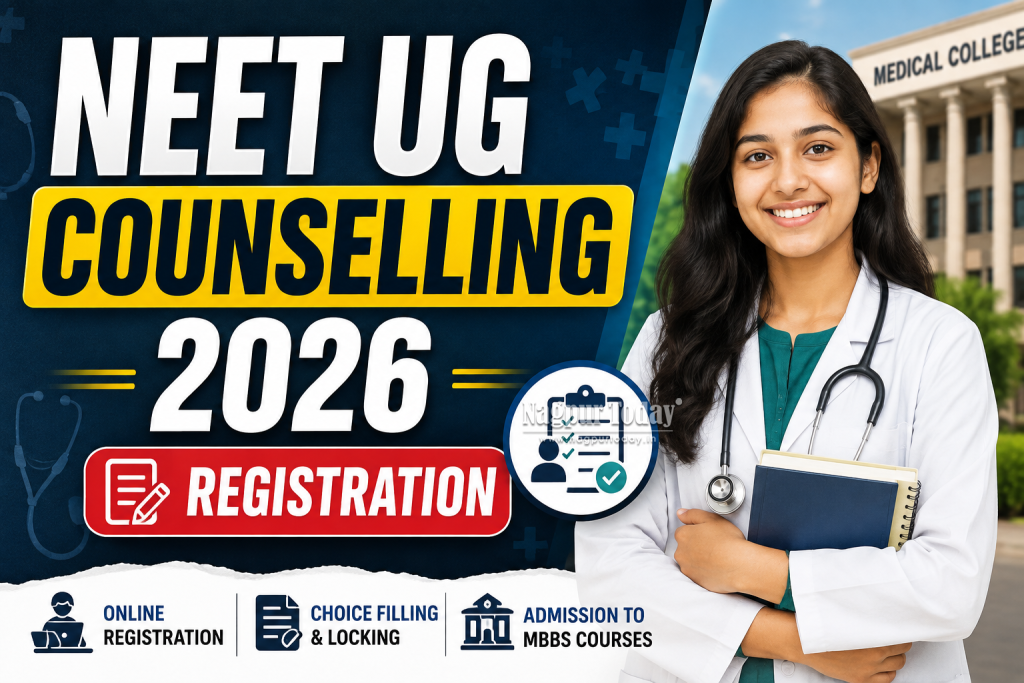 NEET UG Counselling 2026 Begins August 5 - Nagpur Today