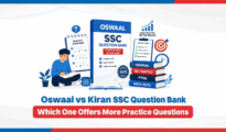 Oswaal vs Kiran SSC Question Bank: Which One Offers More Practice Questions?