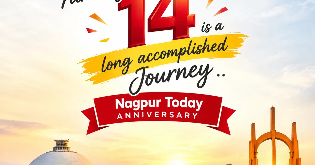 Celebrating 14 Years of Nagpur Today: A Journey of Trust, Journalism and Nagpur’s Voice